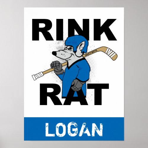 Personalized Name Rink Rat Hockey Blue Poster