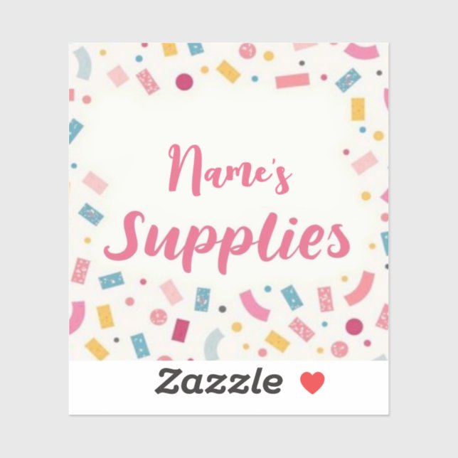 Personalized “[Name]’s Supplies”  Sticker (Sheet)