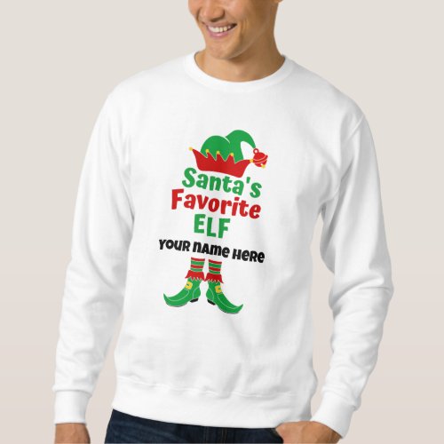 Personalized Name Santas Favorite Elf  T_Shirt Sweatshirt