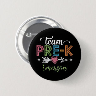 Personalized Name Team Pre-K PreSchool Teacher Button