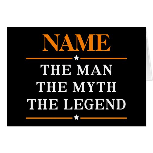 Personalized Name The Man The Myth The Legend