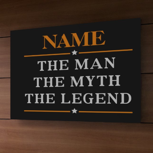 Personalized Name The Man The Myth The Legend Banner (Creator Uploaded)