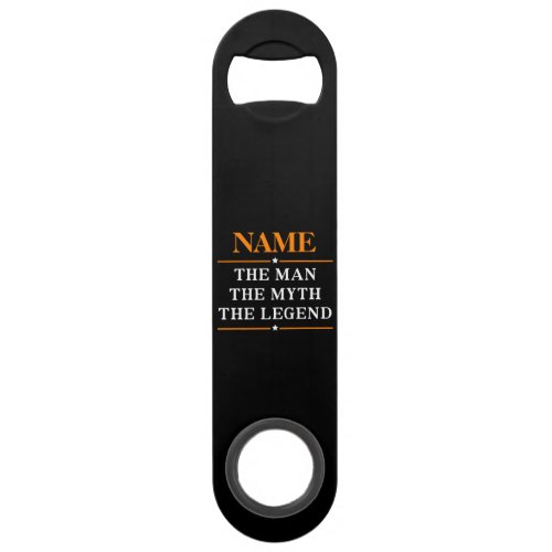 Personalized Name The Man The Myth The Legend Bar Key