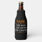 Personalized Name The Man The Myth The Legend Can Cooler