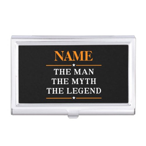 Personalized Name The Man The Myth The Legend Business Card Case