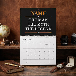 Personalized Name The Man The Myth The Legend Calendar