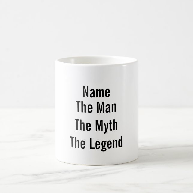 Personalized Name The Man The Myth The Legend Coffee Mug (Center)