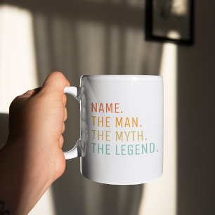 Personalized Name The Man The Myth The Legend Coffee Mug