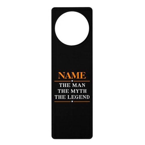 Personalized Name The Man The Myth The Legend Door Hanger