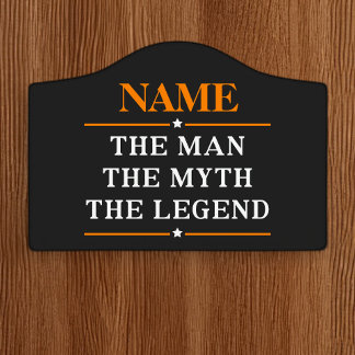 Personalized Name The Man The Myth The Legend Door Sign