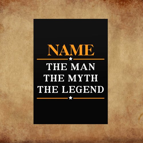 Personalized Name The Man The Myth The Legend Flyer