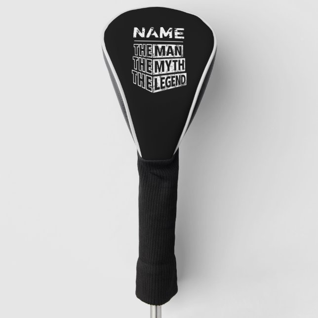 Personalized Name The Man The Myth The Legend Golf Head Cover (Front)