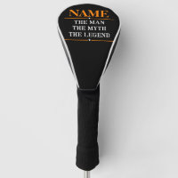 Personalized Name The Man The Myth The Legend Golf Head Cover