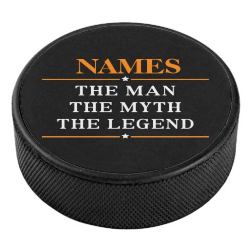 Personalized Name The Man The Myth The Legend Hockey Puck