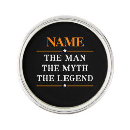 Personalized Name The Man The Myth The Legend Lapel Pin