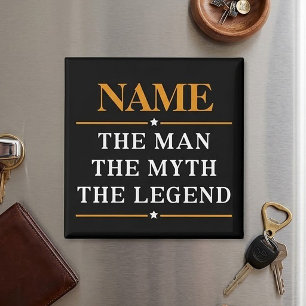 Personalized Name The Man The Myth The Legend Magnet