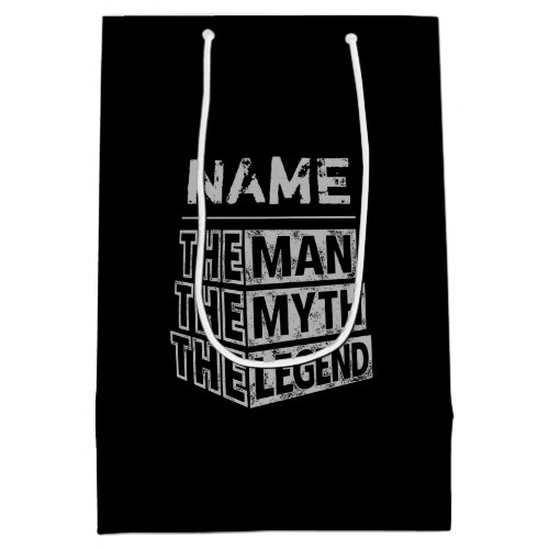 Personalized Name The Man The Myth The Legend Medium Gift Bag