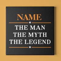 Personalized Name The Man The Myth The Legend