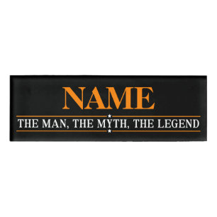 Personalized Name The Man The Myth The Legend Name Tag
