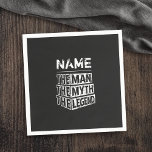 Personalized Name The Man The Myth The Legend Napkins<br><div class="desc">Personalized your own name,  "the Man the Myth the Legend" typography design,  great for men,  dad,  grandpa,  husband,  boyfriend on father's day,  birthday,  anniversary,  and any special day.</div>