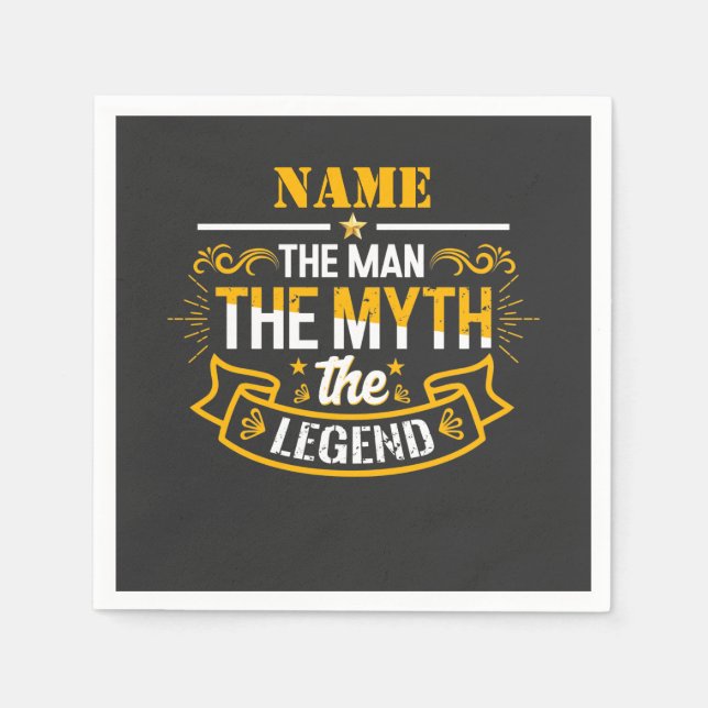 Personalized Name The Man The Myth The Legend Napkins (Front)