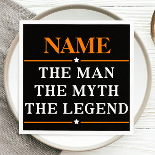 Personalized Name The Man The Myth The Legend Paper Napkins