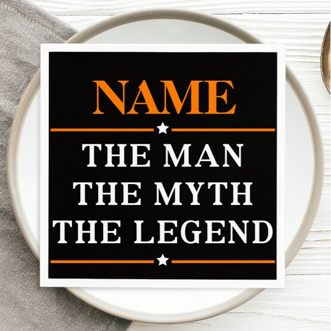 Personalized Name The Man The Myth The Legend Paper Napkins (Creator Uploaded)
