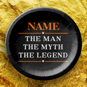 Personalized Name The Man The Myth The Legend Paper Plates
