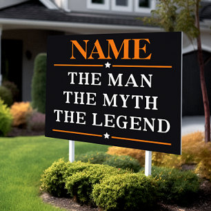 Personalized Name The Man The Myth The Legend Sign