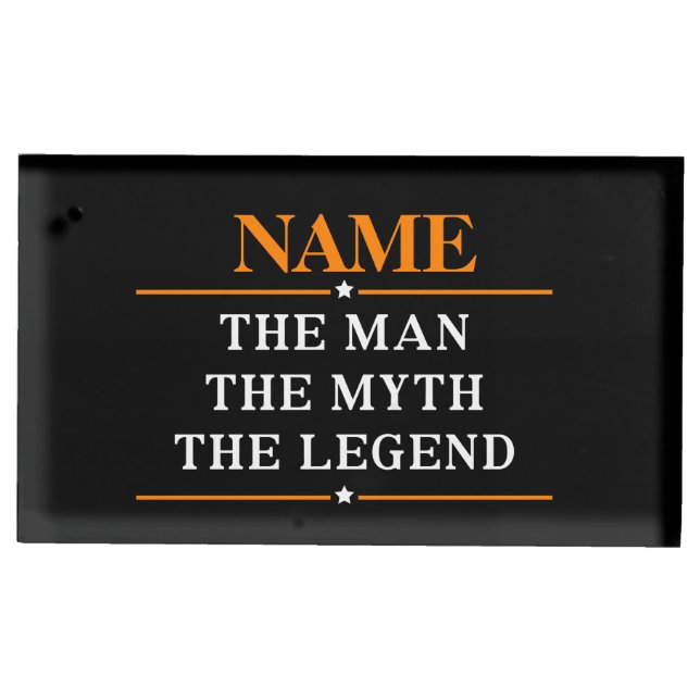 Personalized Name The Man The Myth The Legend Table Card Holder (Front)