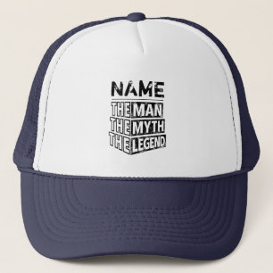 Personalized Name The Man The Myth The Legend Trucker Hat