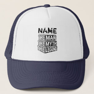 Personalized Name The Man The Myth The Legend Trucker Hat