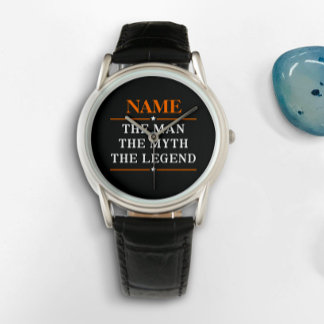 Personalized Name The Man The Myth The Legend Watch