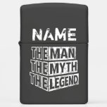Personalized Name The Man The Myth The Legend  Zippo Lighter at Zazzle