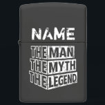 Personalized Name The Man The Myth The Legend  Zippo Lighter<br><div class="desc">Personalized your own name,  "the Man the Myth the Legend" typography design,  great custom gift for men,  dad,  grandpa,  husband,  boyfriend on father's day,  birthday,  anniversary,  and any special day.</div>