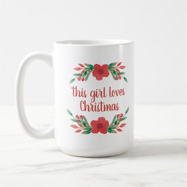 Personalized Name This Girl Loves Christmas Mug (Left)