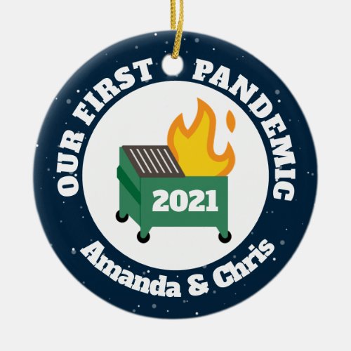 Personalized names Our First Pandemic 2021 Ceramic Ornament