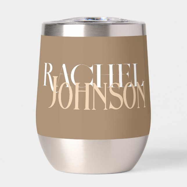 Personalized Names Stylish beige  Thermal Wine Tumbler (Front)