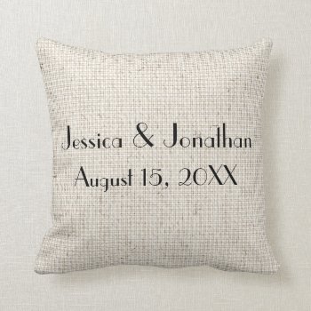 Personalized Names & Wedding Date Linen Pillow by mvdesigns at Zazzle
