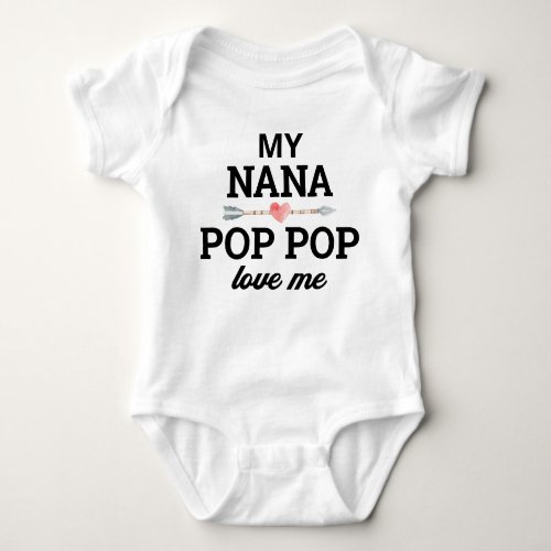 Personalized Nana and Pop Pop Love Me Baby Bodysuit