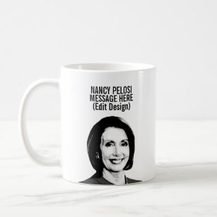 Personalized Nancy Pelosi Coffee Mug