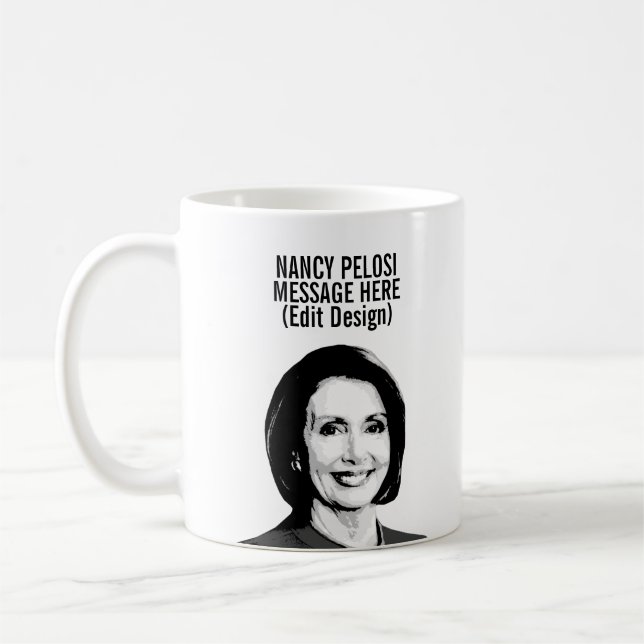 Personalized Nancy Pelosi Coffee Mug (Left)