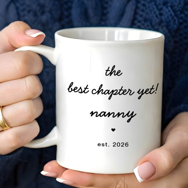 Personalized Nanny Mug Best Chapter Yet (Creator Uploaded)