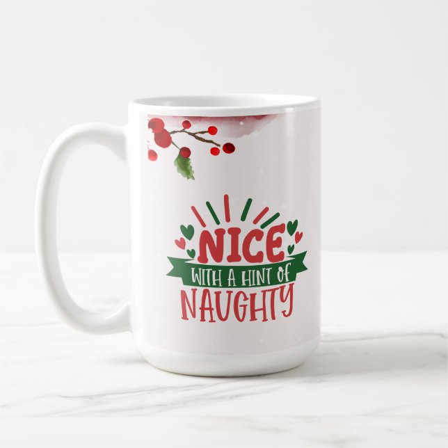 Personalized Naughty But Nice Holiday Coffee Mug (Left)