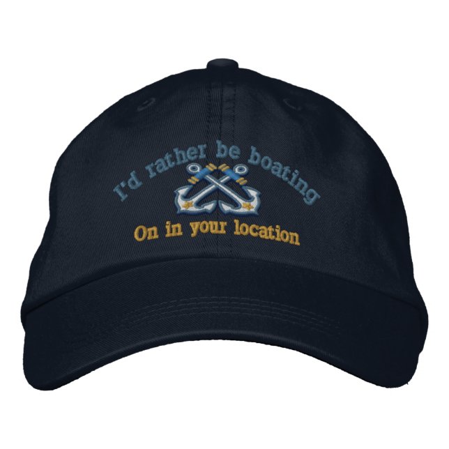 Personalized Nautical I'd rather be boating Embroidered Baseball Cap (Front)