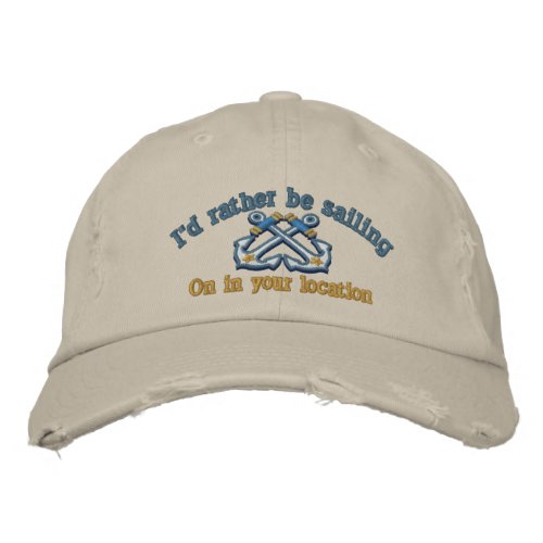 Personalized Nautical Id rather be sailing Embroidered Baseball Hat