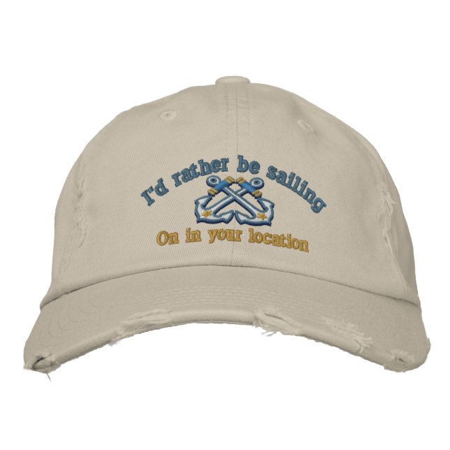 Personalized Nautical I'd rather be sailing Embroidered Baseball Hat (Front)
