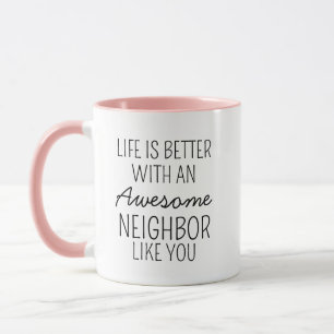 Personalized Neighbor Coffee Mug Appreciation Gift