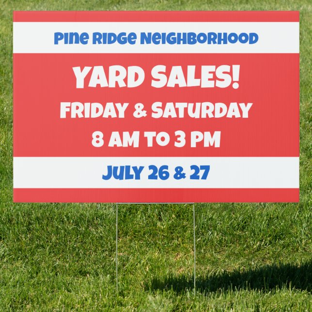 Personalized Neighborhood Sale  Sign (Insitu)