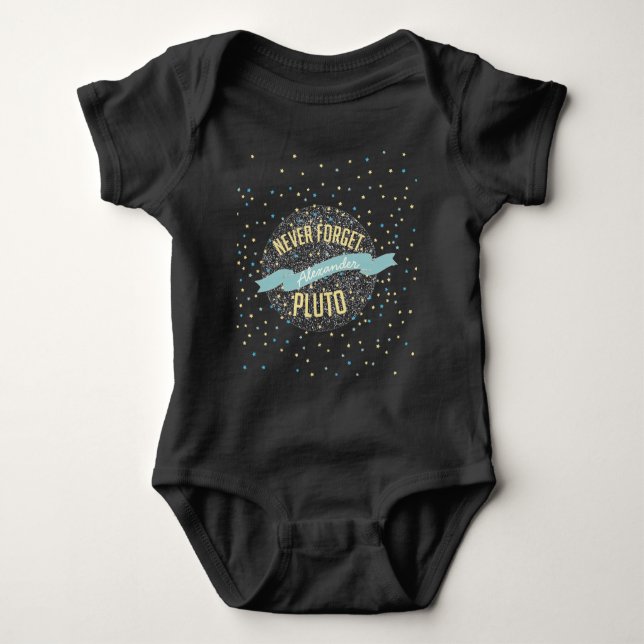 Personalized Never Forget Pluto Banner Baby Bodysuit (Front)